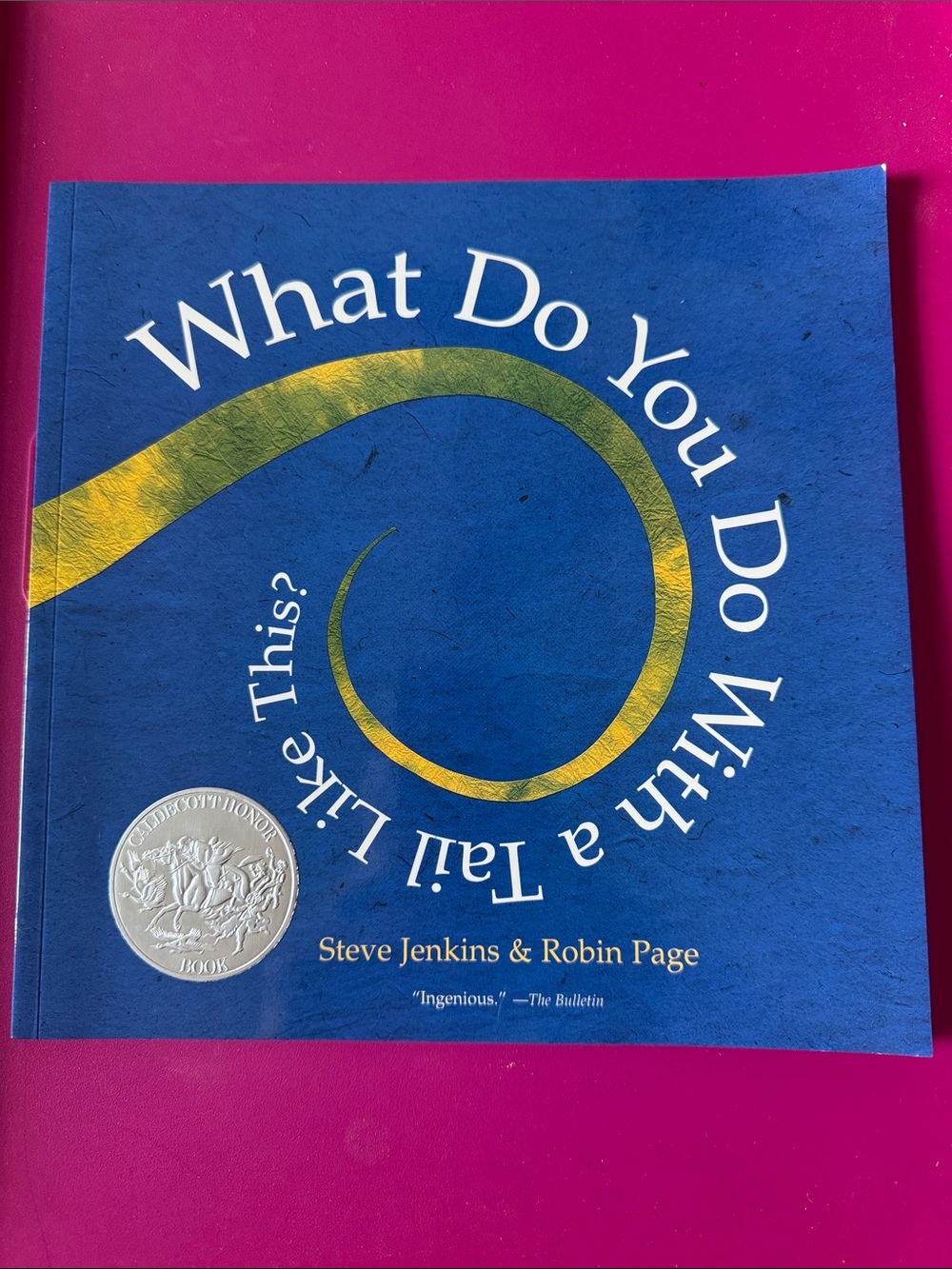 What Do You Do With a Tail Like This? - Blue Picture Book